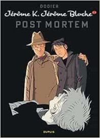 Jérôme K. Jérôme Bloche - Tome 23 : Post mortem